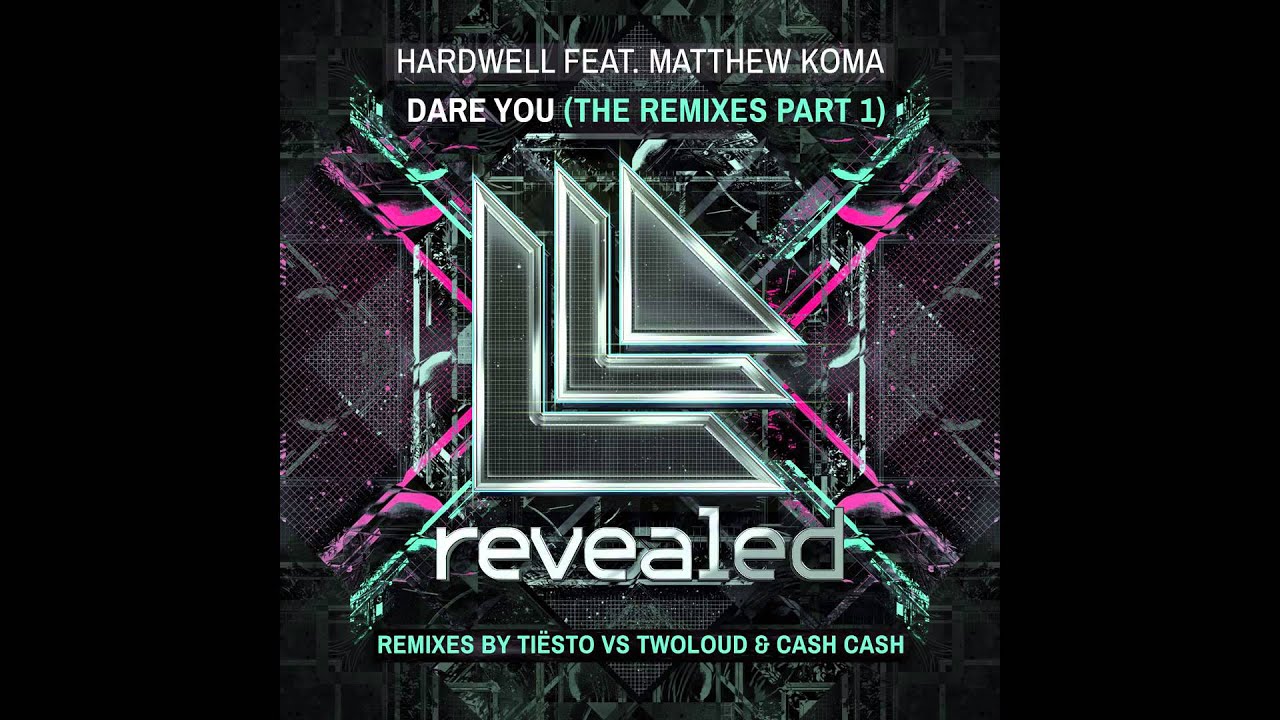 Hardwell feat. Matthew Koma - Dare You (Tiësto vs Twoloud Remix) [Cover Art]
