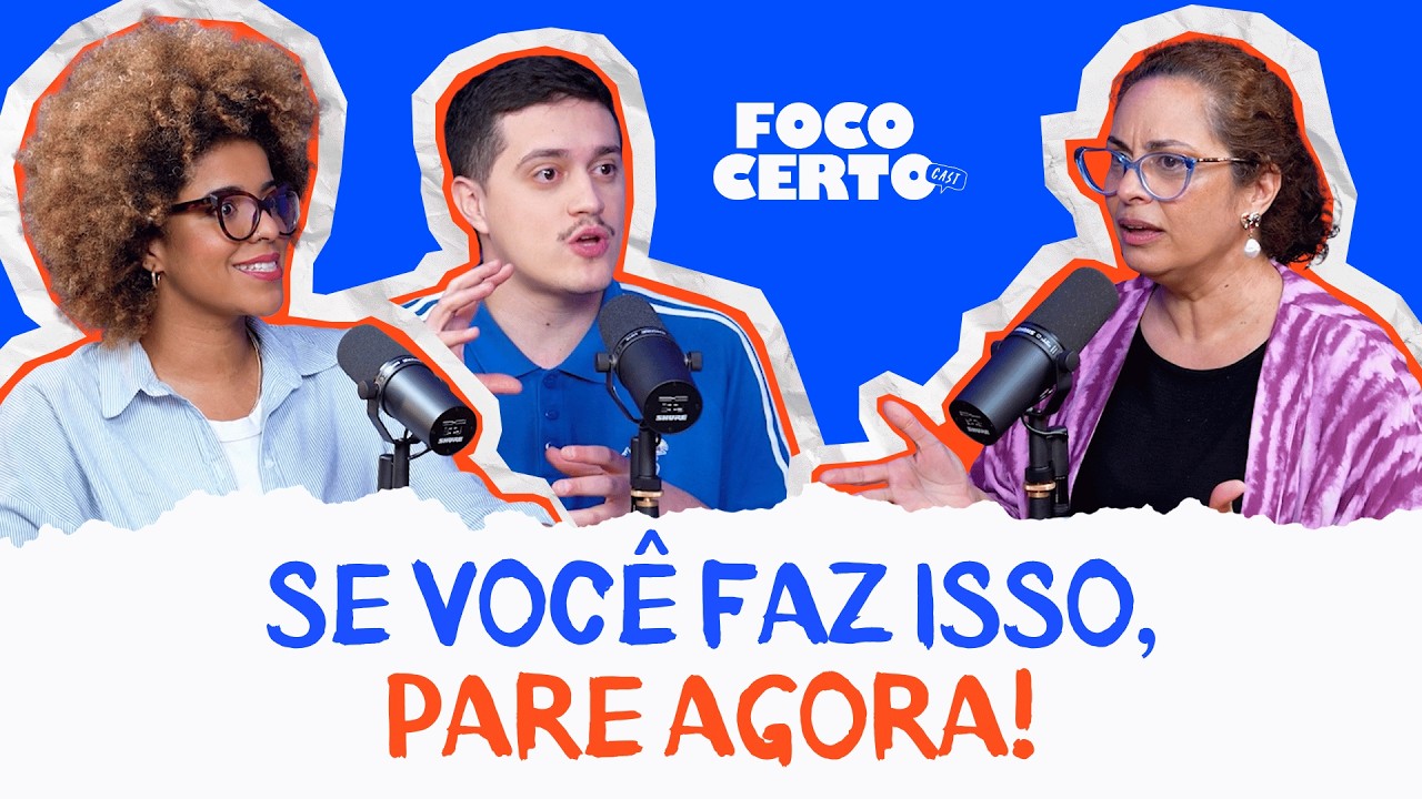 Se você faz isso, pare agora!