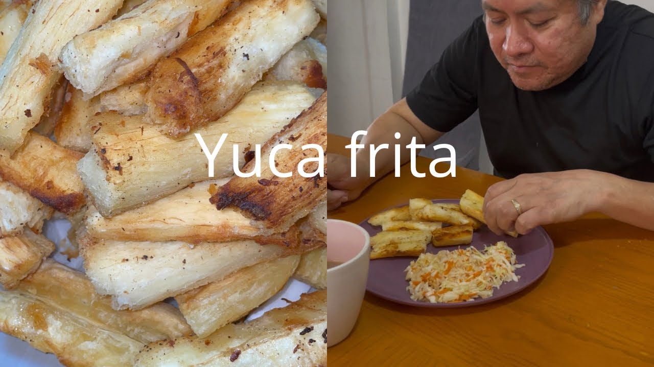 ¡Yuca frita!