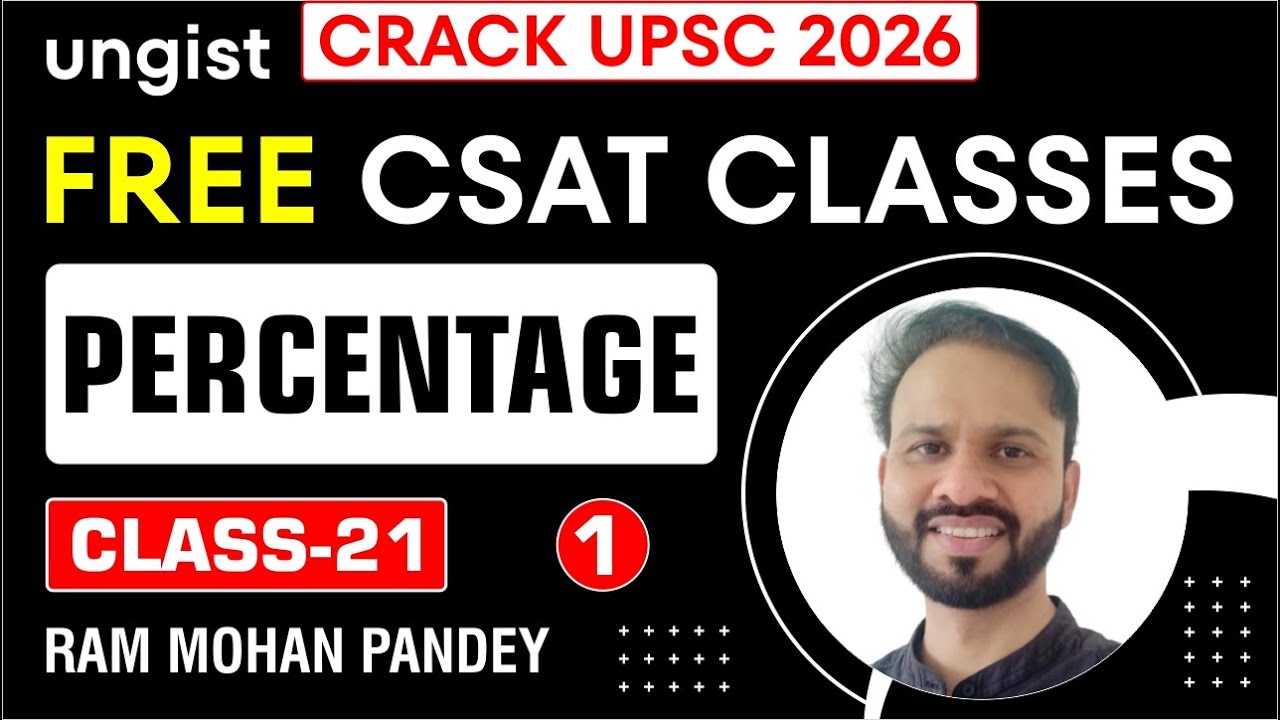 Free CSAT Classes for UPSC 2026 | Class-21 | Percentage 1 | English | Ram Mohan Pandey