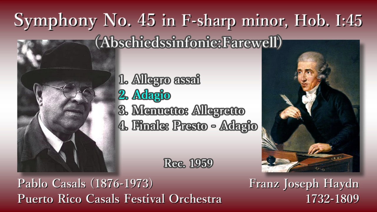 Haydn: Symphony No. 45 (Farewell), Casals & CasalsFO (1959) ハイドン 交響曲第45番「告別」カザルス
