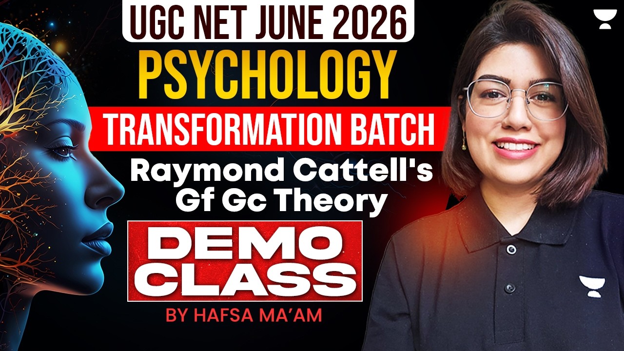 UGC NET Psychology 2026 | Raymond Cattell's Gf Gc Theory | Transformation Batch - Free Demo Class