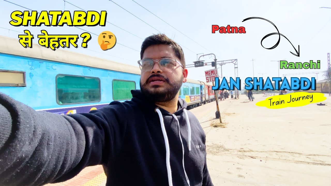 *shatabdi से बेहतर ?🤔* Gaya से Ranchi पहली बार | Patna Ranchi Jan Shatabdi Express