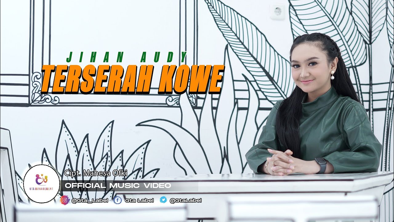 Jihan Audy - Terserah Kowe (Official Music Video)