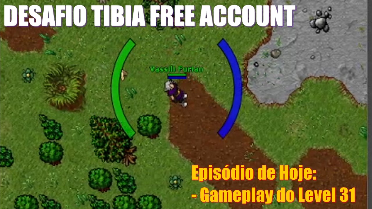 Tibia Global Free em busca do level 31