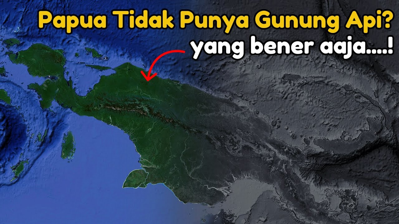 Benarkah di Papua Tidak Ada Gunung Api? yang bener aaja... | Episode-32