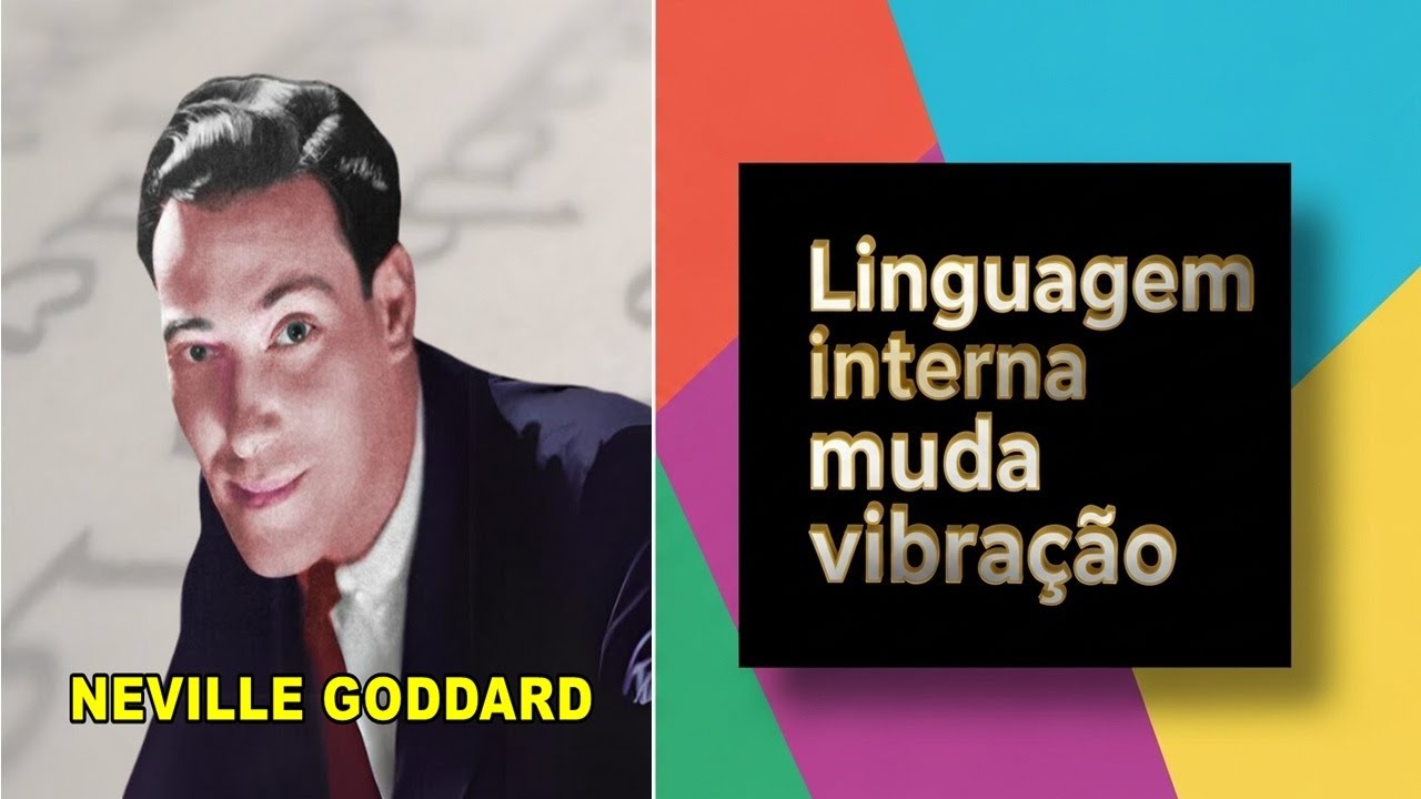 A LINGUAGEM INTERNA MUDA VIBRA&Ccedil;&Atilde;O
