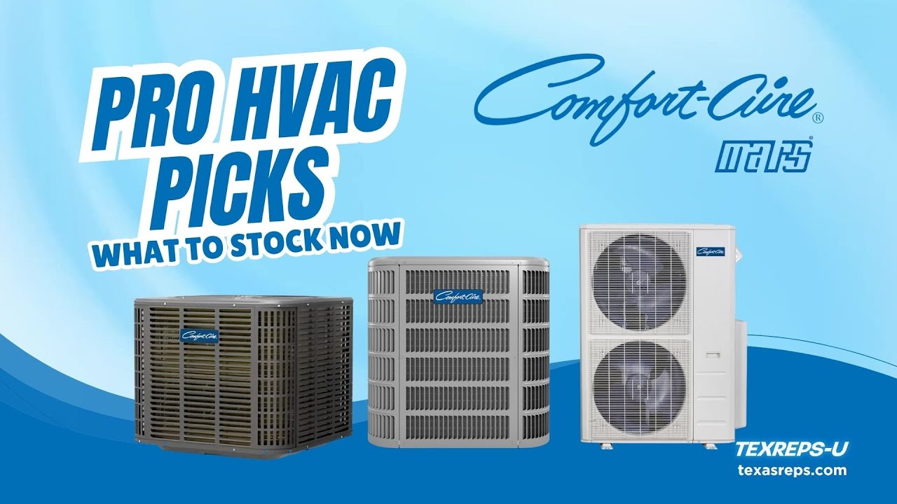 Comfort-Aire HVAC Systems | Proven, Energy-Efficient Solutions for Every Jobsite