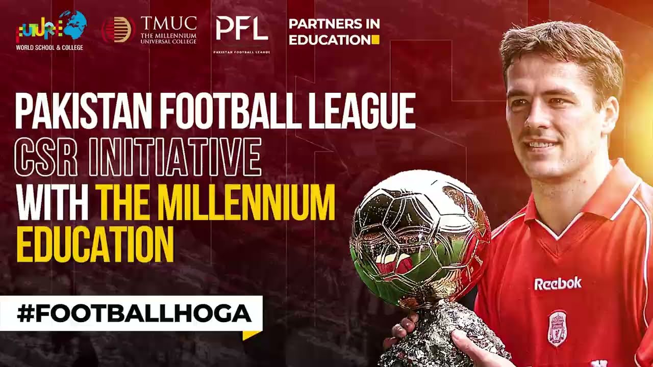 Experience the Thrill of Excellence with Michael Owen and the Pakistan Football League at FWS & C