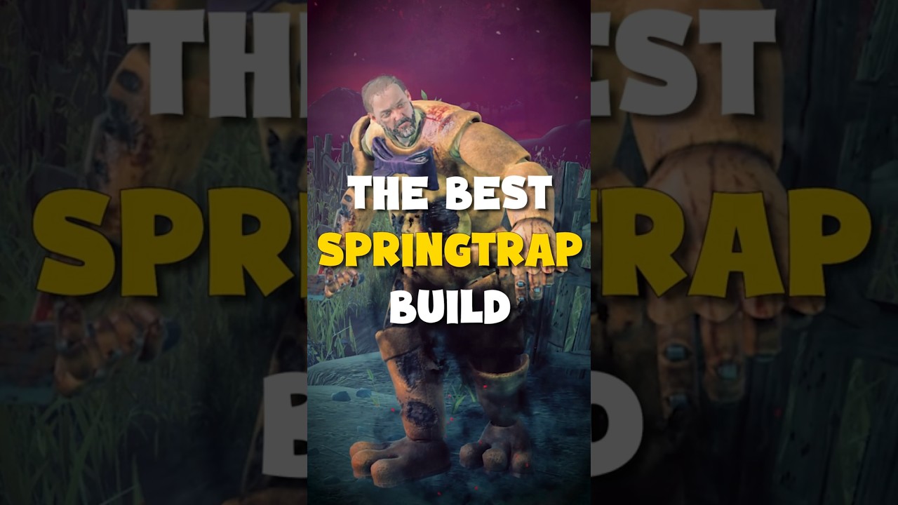 The BEST Killer Builds (Springtrap)