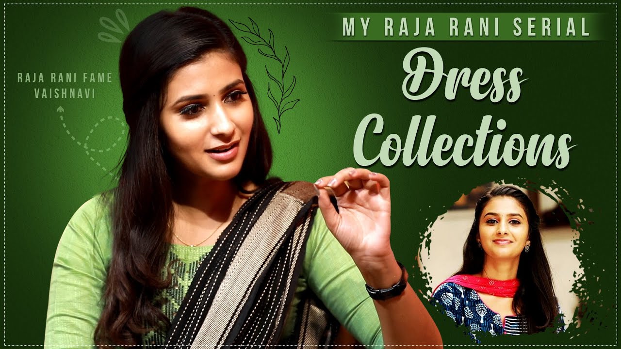 Raja Rani Fame Vaishnavi Sundar Dress Collections
