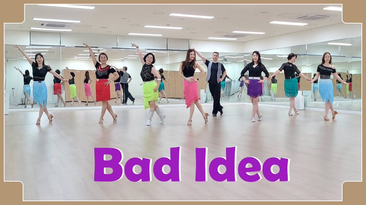 BAD IDEA - IMPROVER LINEDANCE (Jo Kinser & St&eacute;phanie Bijon)