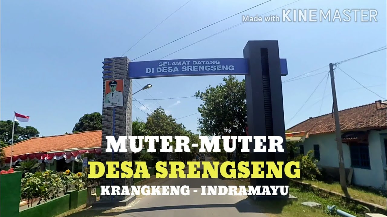 Motovlog Explore Desa Srengseng Kec Krangkeng Kab Indramayu