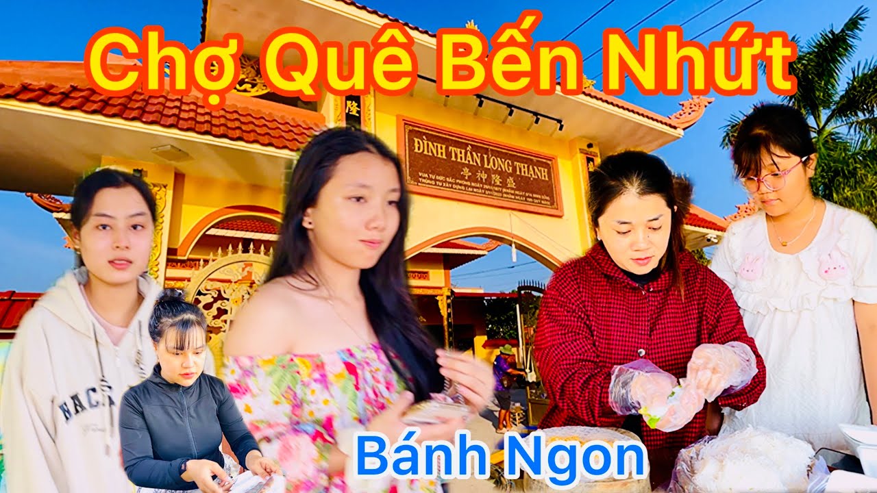 Chợ Quê Bến Nhứt Điểm Tham Quan Tại Kiên Giang || TDLVL