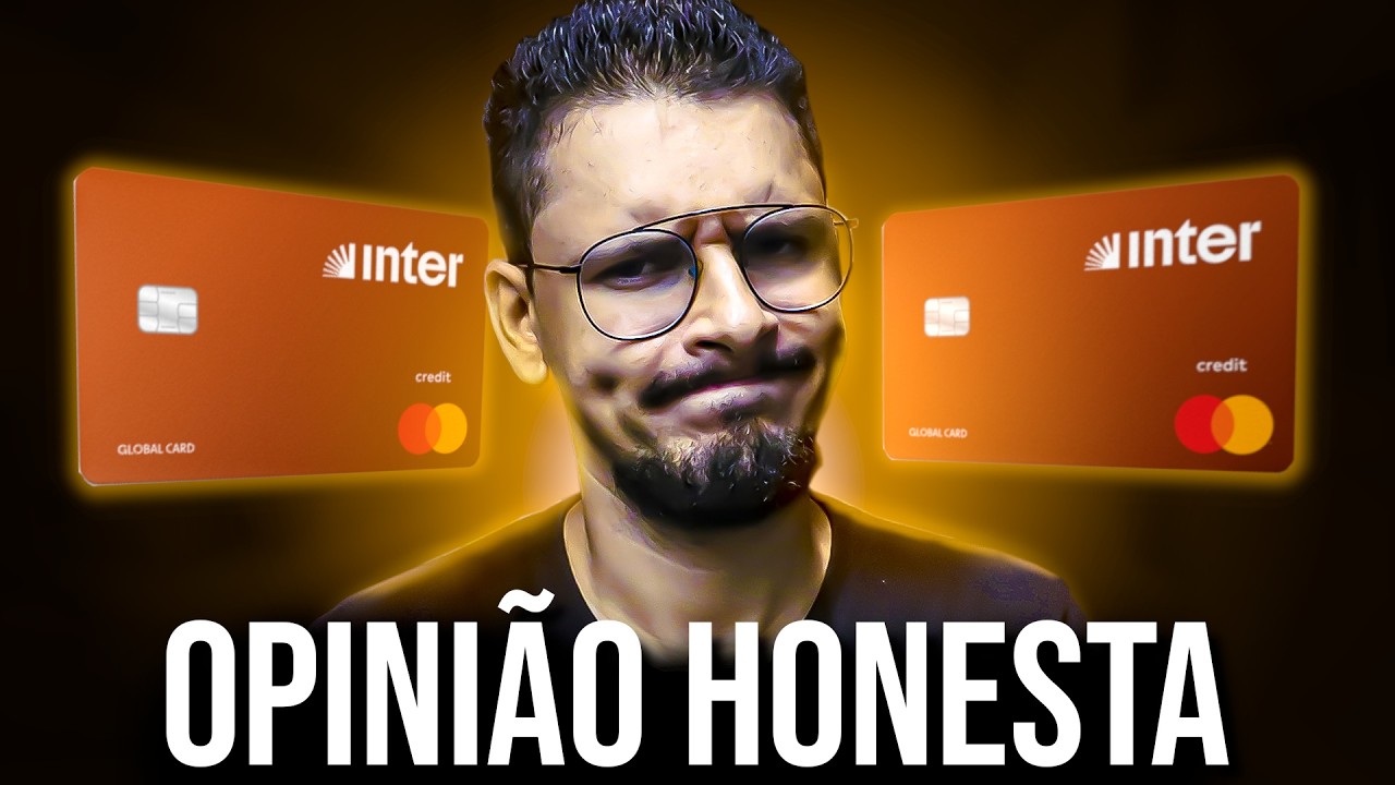 💳 Cart&atilde;o Global Banco Inter em D&oacute;lar: Como Funciona? Vale a Pena? Como ser Aprovado? [ATUALIZADO]