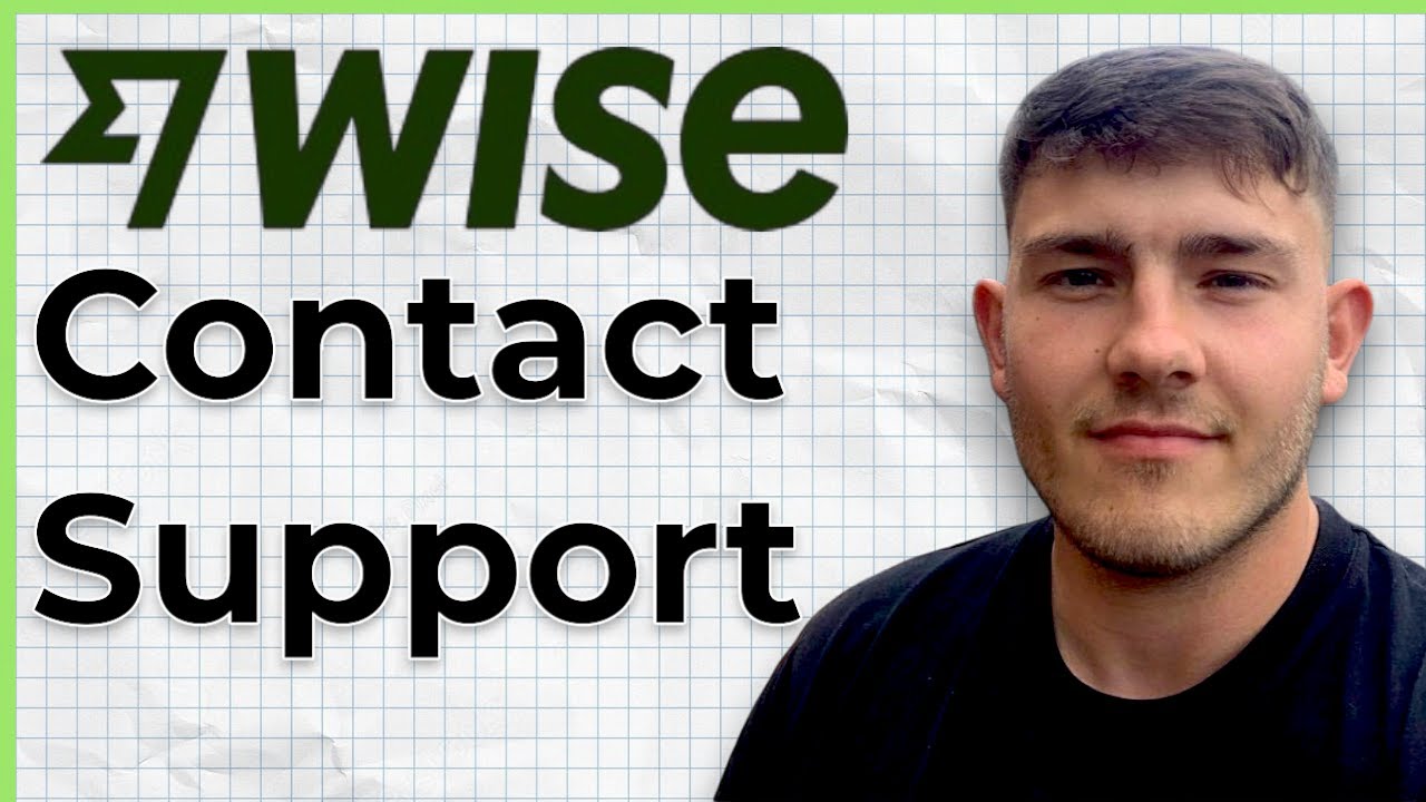 How to Contact Wise Transferwise Customer Support (2025 Guide)