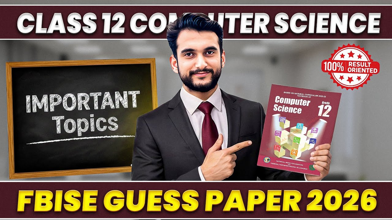 FBISE Class 12 Computer Science Guess Paper 2026 | 8 Chapters Most Important Topics