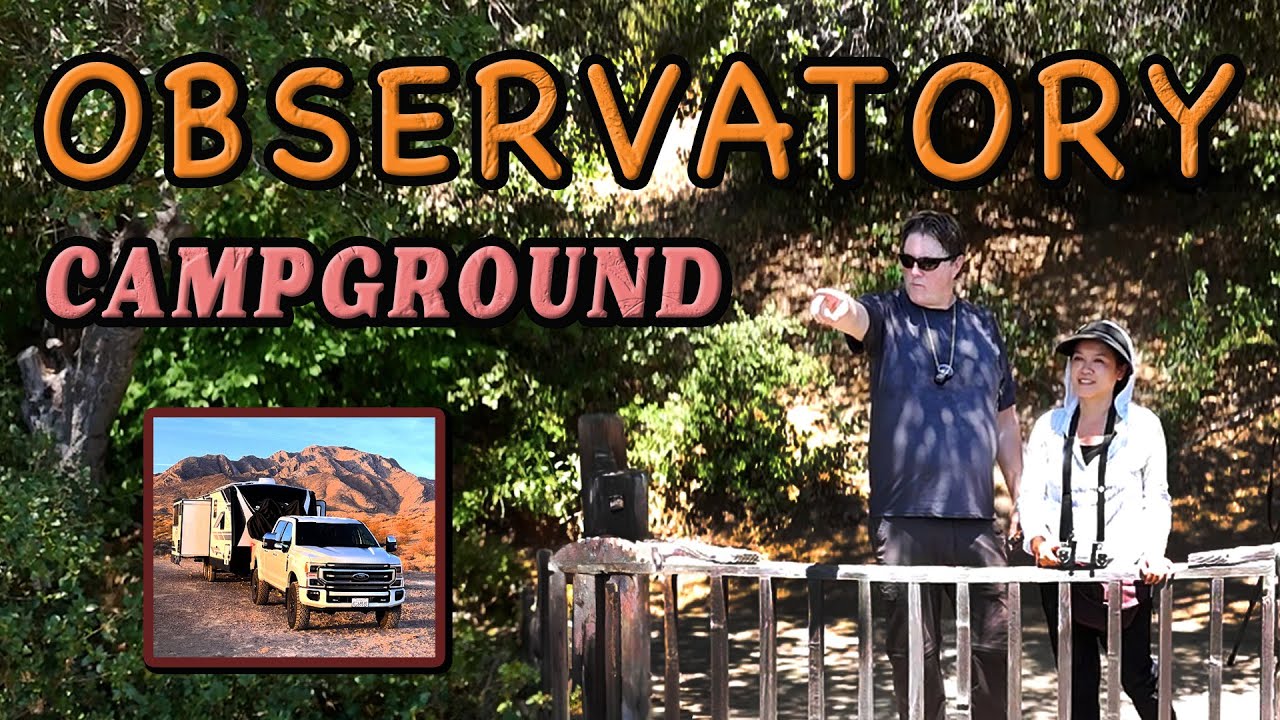 Гора Паломар — кемпинг для автодомов, пешие походы и телескопы!