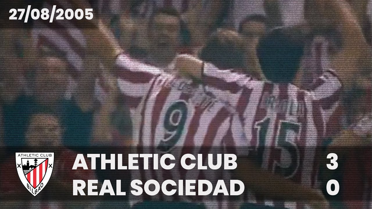 ⚽️ [Liga 05/06] J1 I Athletic Club 3 - Real Sociedad 0 I LABURPENA