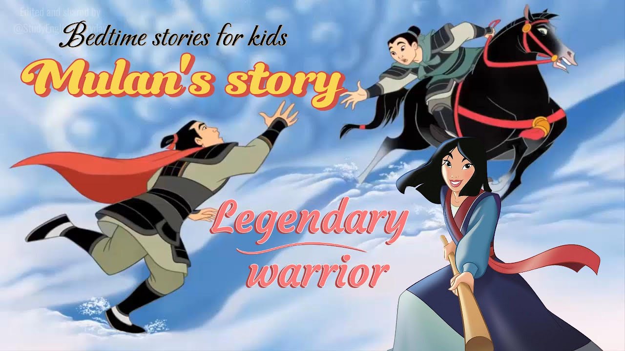 Bedtime stories in English - Hua Mulan's story - The legend through history | EngKids