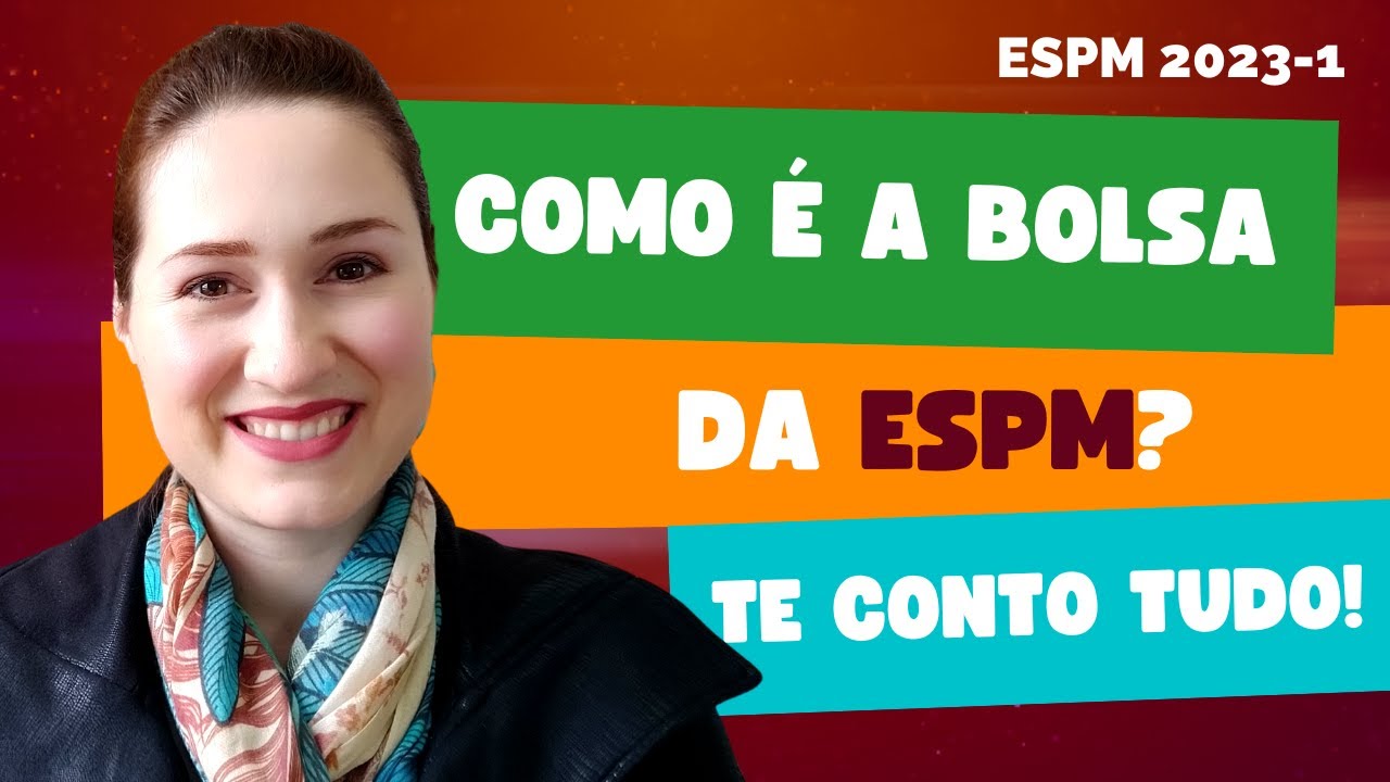 Como são as bolsas da ESPM? | ESPM 2023-1