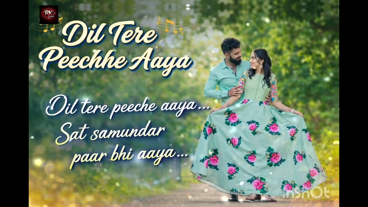 💞Dil Tere Peechhe Aaya | 90s Bollywood ❤️Romantic Melody | Love Dance 🎧Song.New Original Hindi Song💞