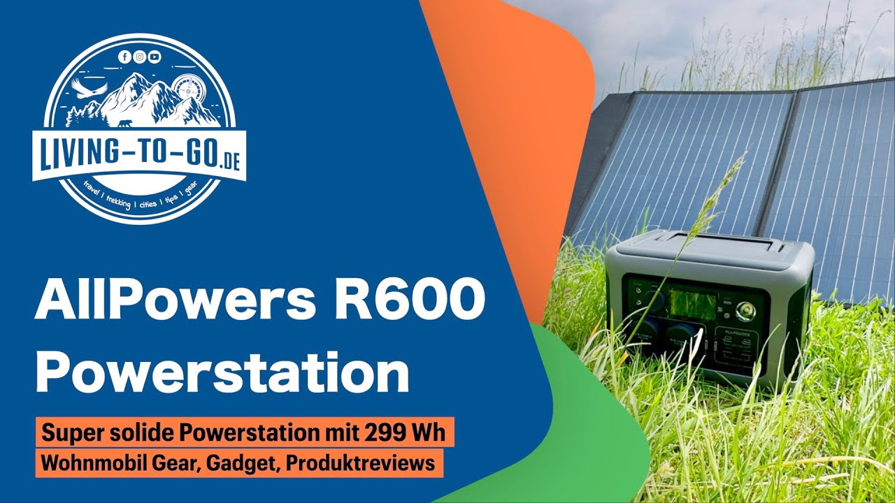 Kraftvoll und kompakt: Die AllPowers R600 Powerstation im Review. Von 0 auf 100 in einer Stunde.