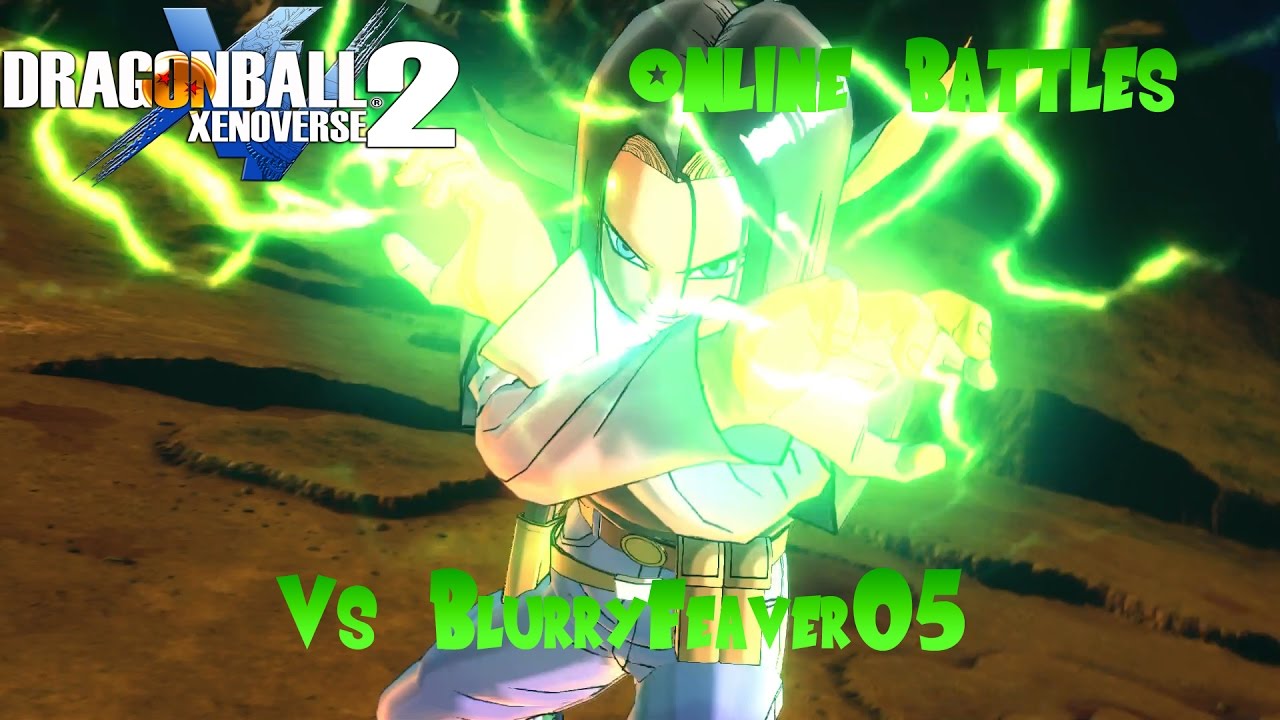 I'm Gonna Beat You Like A Rock! | Android 17 Gameplay | Dragon Ball Xenoverse 2 Online Battles