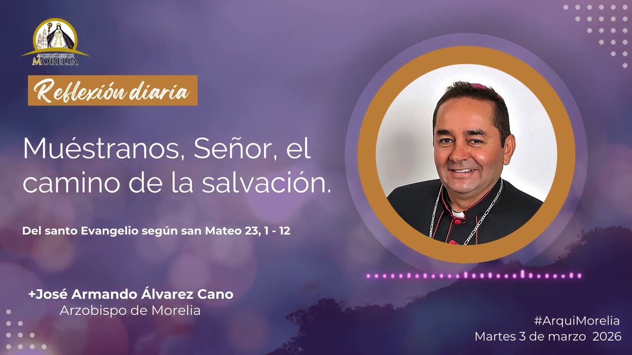 Reflexión diaria, martes 3 de marzo 2026