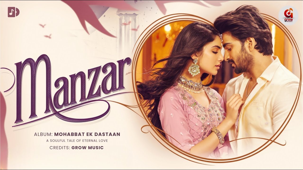 Manzar | New Romantic Song 2025 | Bollywood Hits | Hindi best song new trending #viral