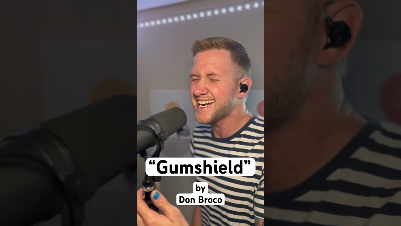 &ldquo;Gumshield&rdquo; by Don Broco (cover) #donbroco #flightrisk #vocal #cover