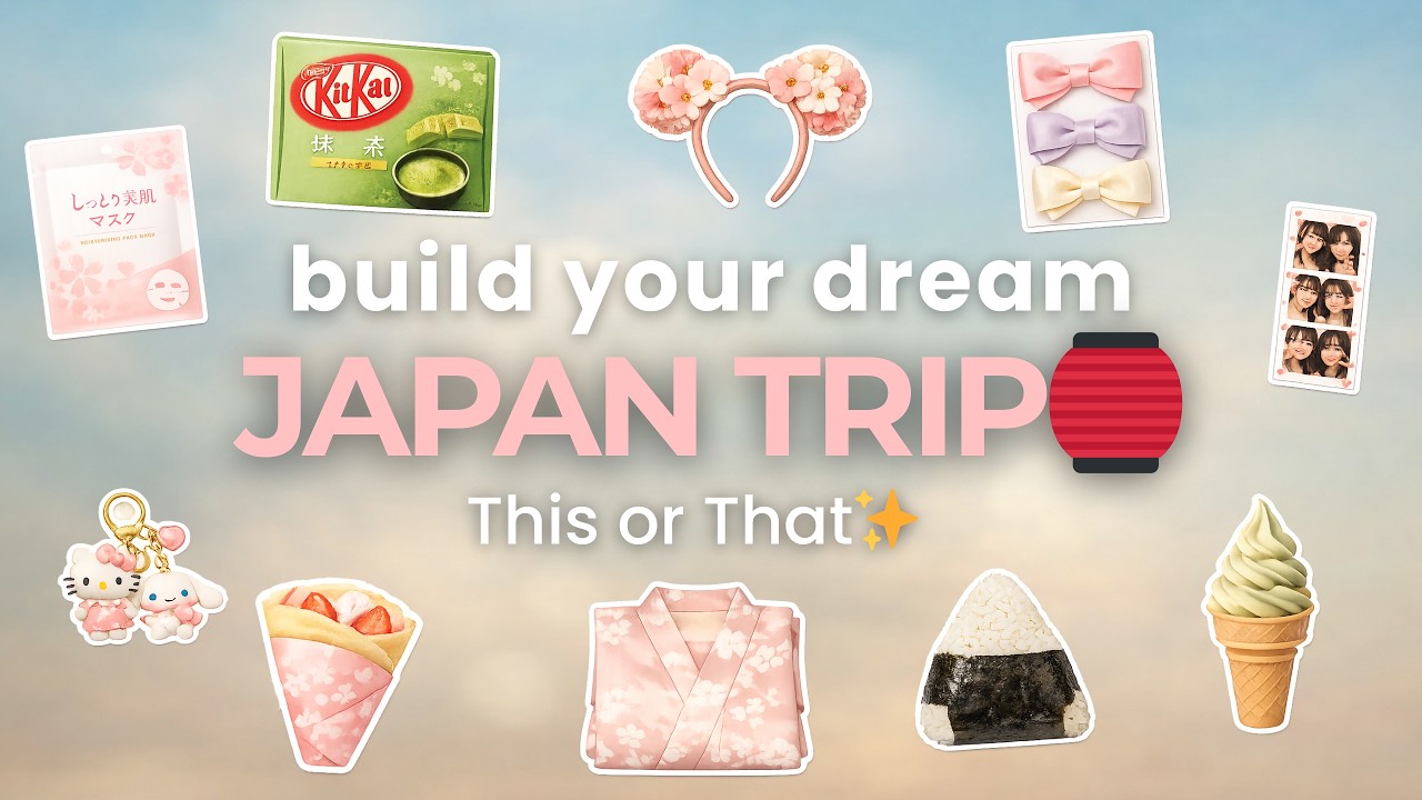 Build Your DREAM Japan Trip | THIS or THAT 🌸🏮🎡✨