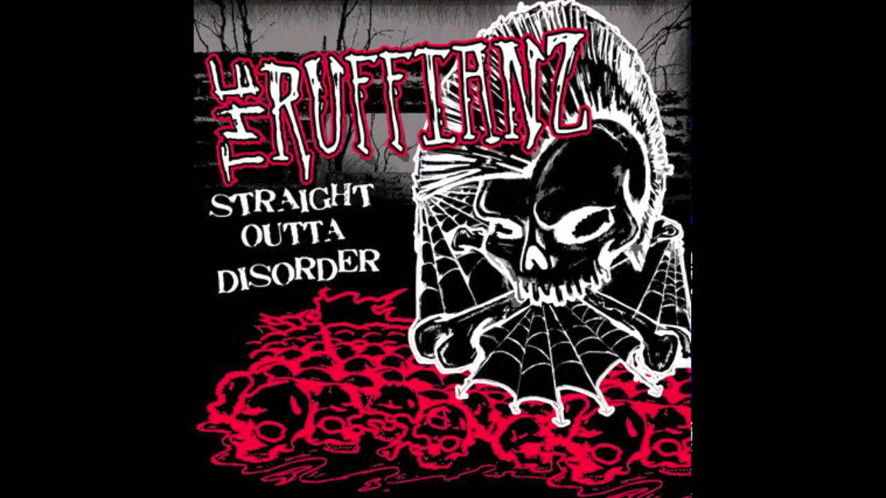 The Ruffianz - Straight Outta Disorder (CANADA - 2008)