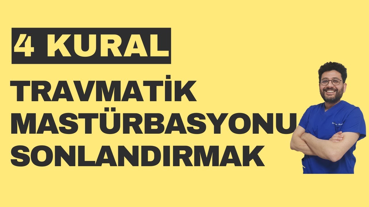 4 Ana Kural  / Travmatik Mast&uuml;stasyonu Sonlandırmak