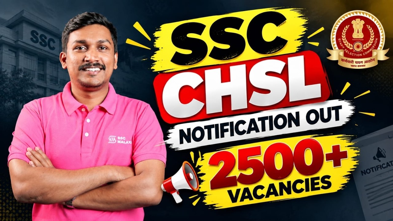 SSC CHSL 2026 NOTIFICATION OUT | 2500+ VACANCIES | +2കാർക്ക് സുവർണ്ണാവസരം🚨🚨