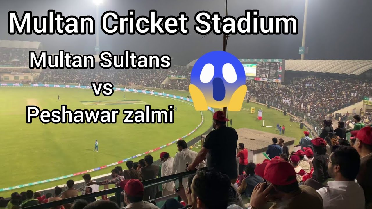 Multan Cricket Stadium Crowd || Psl Highlights || Multan vs Peshawar Highlights || Multan Stadium