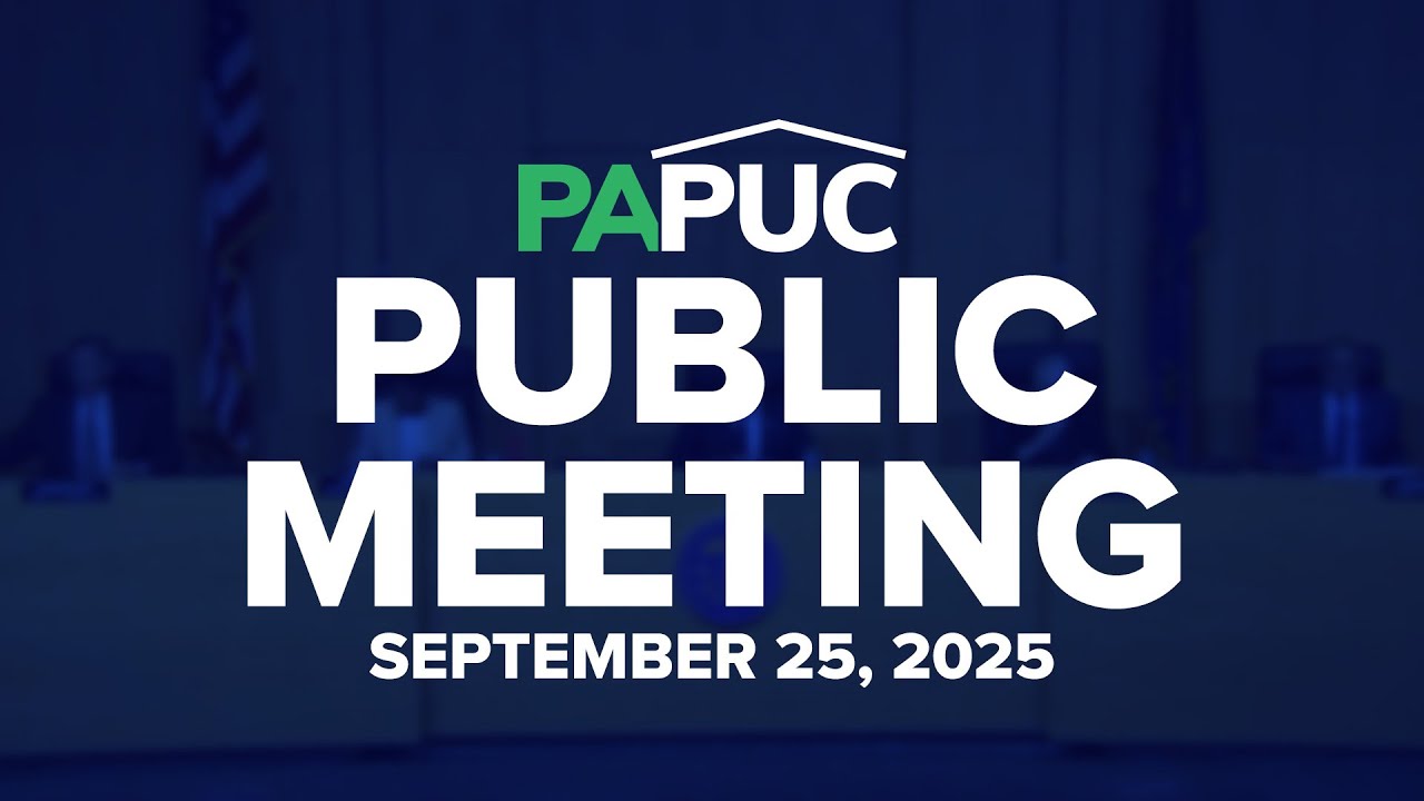 PA PUC Public Meeting of September 25, 2025
