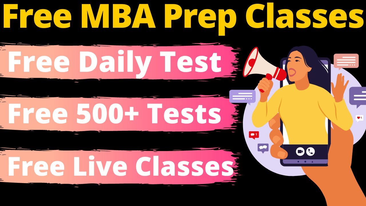 Free MBA Classes [Must Watch If You Are Targeting For CAT, GMAT, NMAT] Free Preparation Material