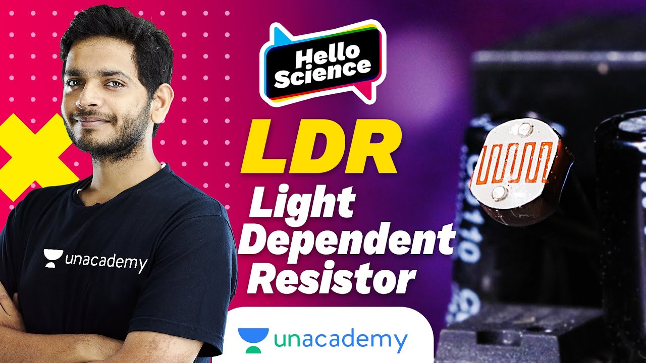 Photoresistor and Light dependent switch | Vikrant Kirar | Hello Science