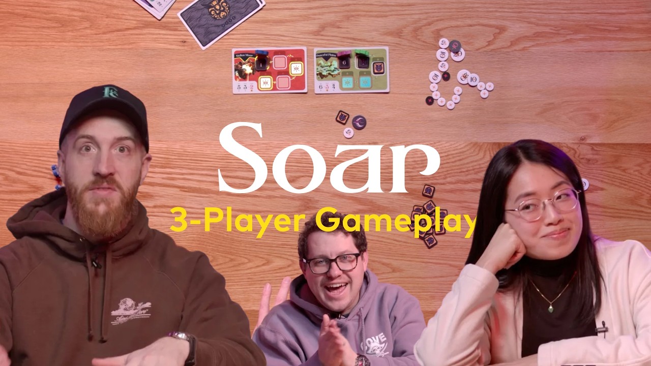 Soar — 3-Player Gameplay