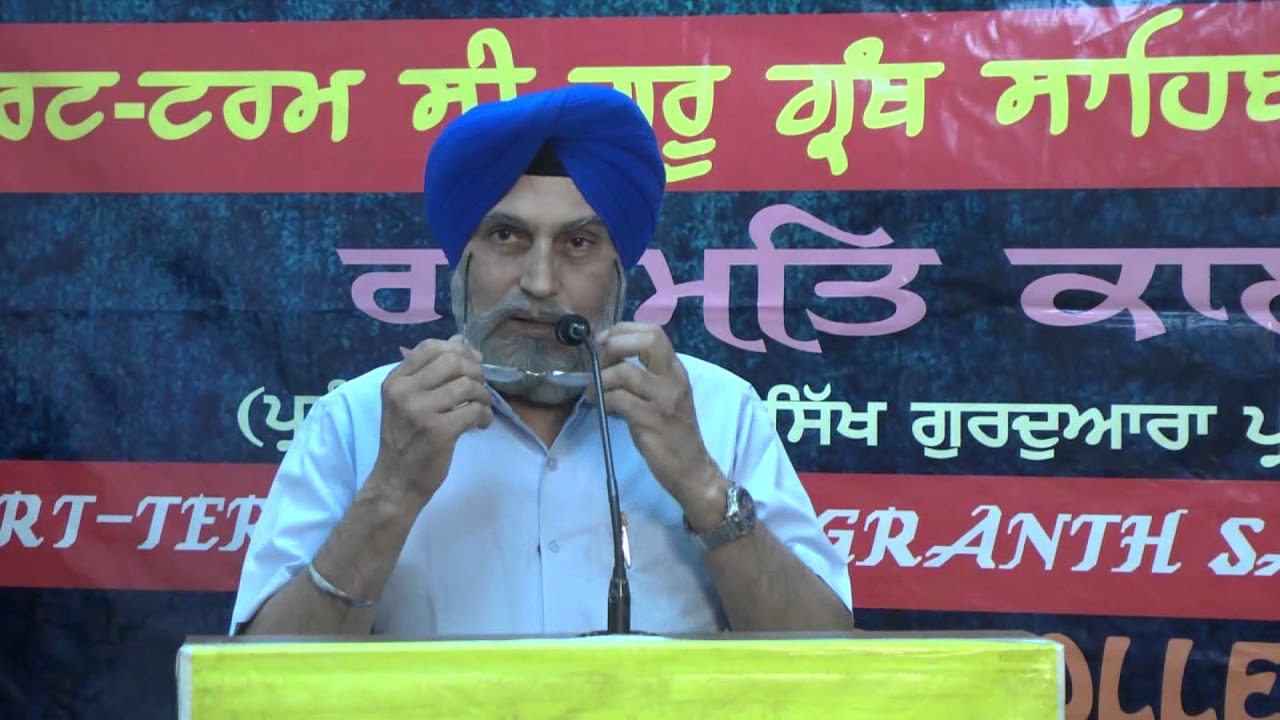 25th Session - Asa Ki Vaar - Dr. Inderjit Singh Gogoani