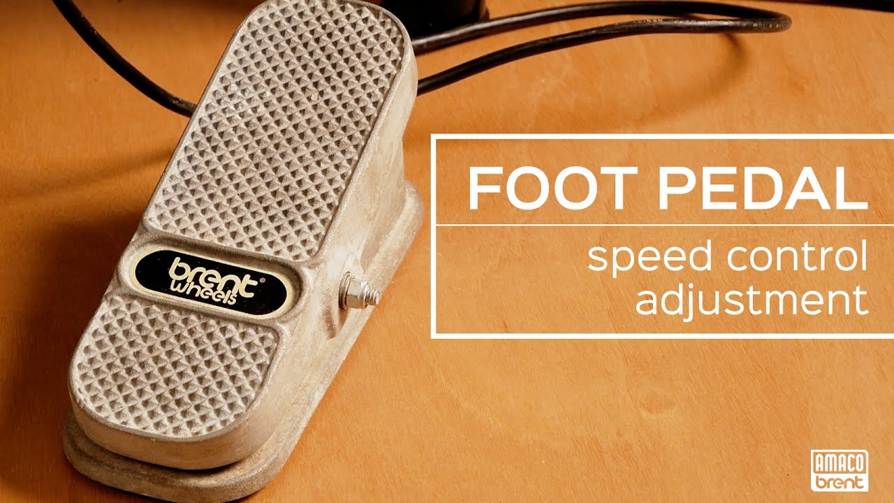 Brent Wheel Foot Pedal: Speed Control Adjustment