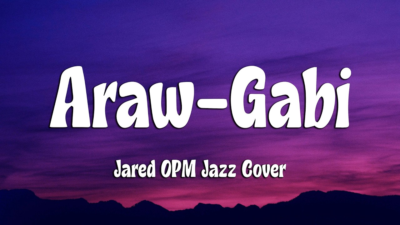 Araw-Gabi - Regine Velasquez (OPM Jazz Cover by Jared) (Lyrics) (Loop Video)
