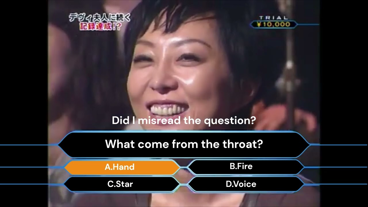 Hand comes from the throat???? | Quiz $ Millionaire Japan | 26/10/2006 | Engsub