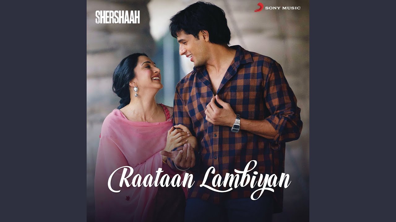 Raataan Lambiyan (From 