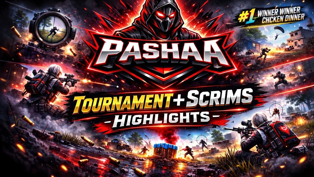 TALENT IS NOTHING WITHOUT PERSISTENCE! 😇 SCRIMS &TOURNAMENT HIGHLIGHTS | PASHAA07|