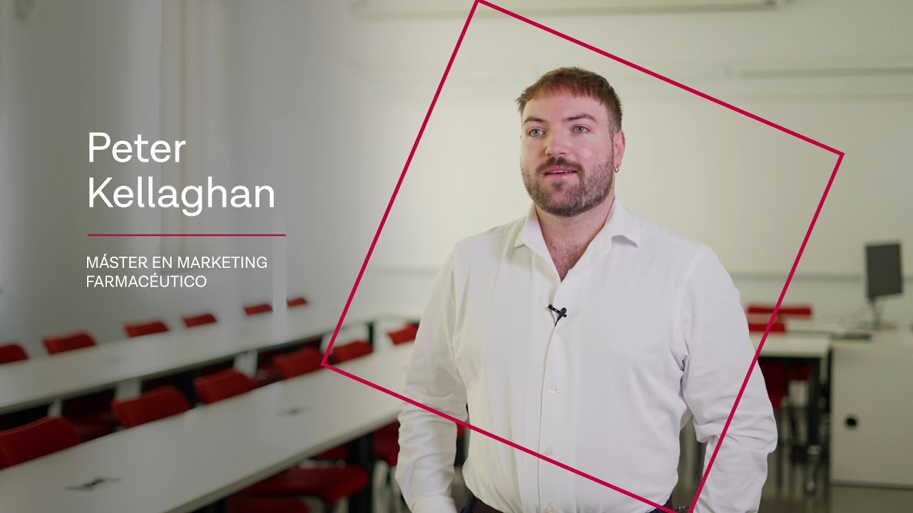 Máster en Marketing Farmacéutico | UPF-BSM Student Voices | Peter Kellaghan