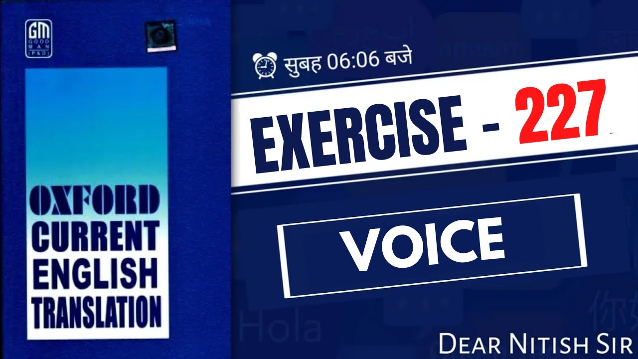 Exearcise -  227 | Oxford Current English Translation | Current English Translation