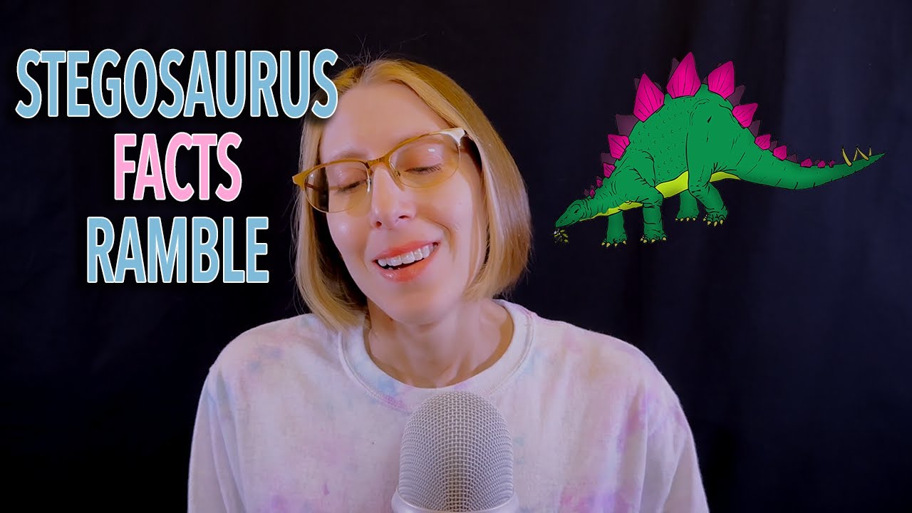 ASMR | Stegosaurus Dinosaur Facts - whispering, rambling, learning