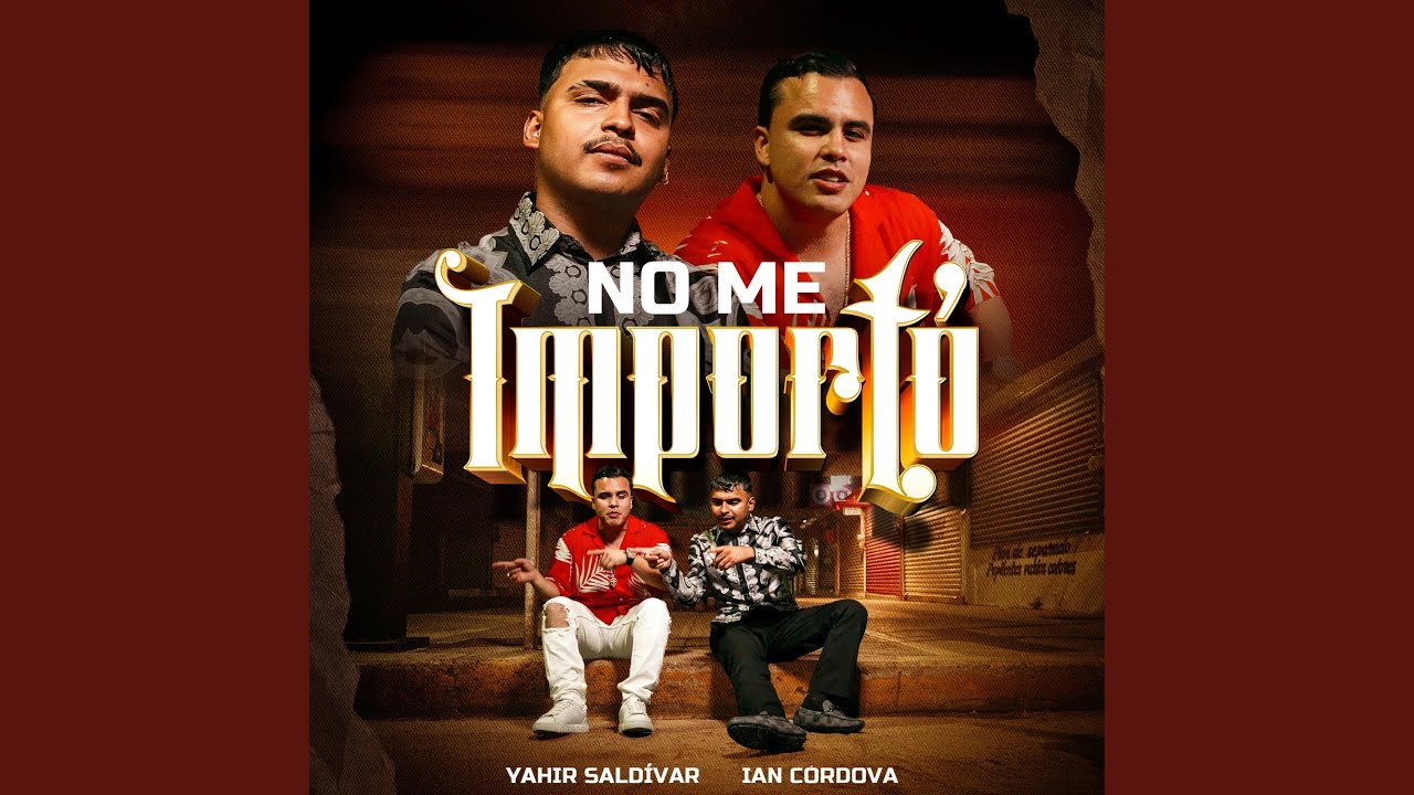 No Me Importó